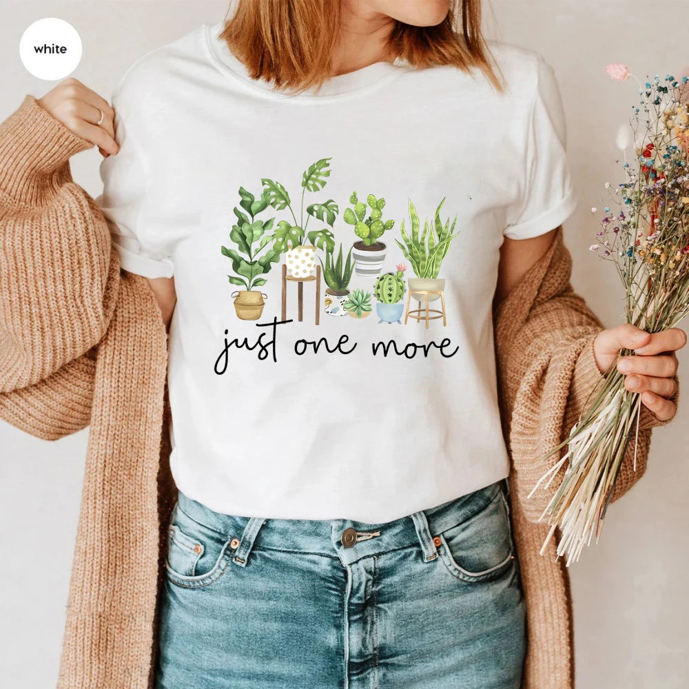Just One More Plant Graphic Tee